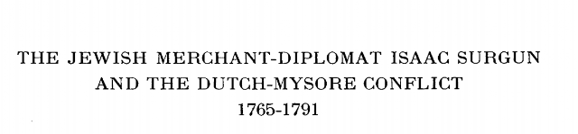 WHO WAS ISAAC THE JEW OF CALICUT AND COCHIN OF LATE 18TH CENTURY ?
