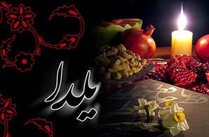 YALDA THE LONGEST NIGHT . LET LIGHT TRIUMPH OVER DARKNESS, IN IRAN AND IN AFGHANISTAN ..INDONESIA ..THE LIST IS LONG